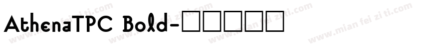 AthenaTPC Bold字体转换